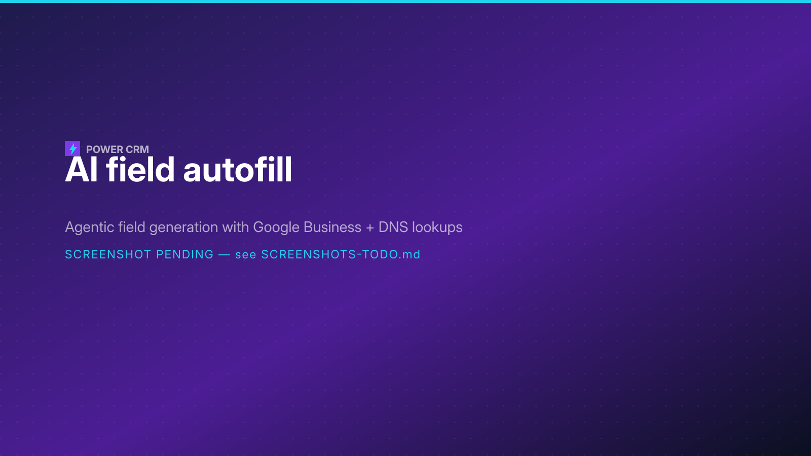 AI Field Autofill in Power CRM